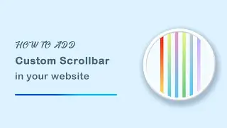 How To Create Scrollbar Using CSS || Design Website Scrollbar html & css