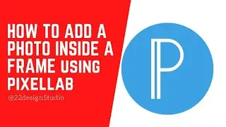 HOW TO INSERT A PHOTO INTO A SHAPE: Using Pixellab