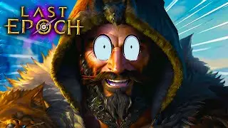 Why I'm Excited for Last Epoch 1.0 (you should be too)