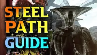 Warframe Steel Path Guide 2024