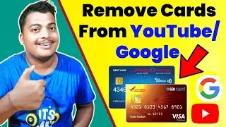 How to Remove Payment Methods From Google/YouTube ?|| Remove Debit/Credit Cards from YouTube