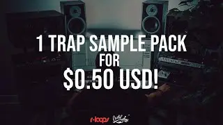 1 Trap Sample Pack For $0.50 USD by Cartel Loops and r-loops.com! | 2023 Trap Bundle!