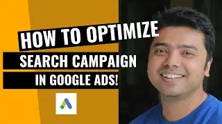 Google Ads Search Optimization Tips | Digital Seekho