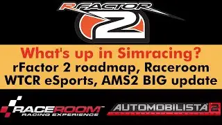 What's up in Simracing? CW 40/2020: rFactor2 Roadmap, Raceroom WTCR eSports, AMS2 BIG update & MORE!