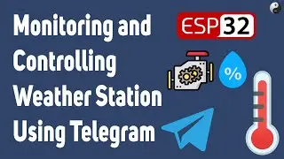 Monitoring and Controlling ESP Weather Station using Telegram App