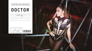 נועה קירל x עופר ניסים - דוקטור | OFFER NISSIM X Noa Kirel - Doctor