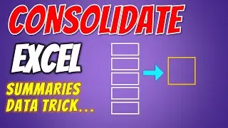 How to Consolidate Data in Excel - Consolidate in Excel