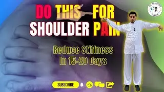 Do This for Shoulder Pain | TCM Qi Gong Moves for Shoulder Stiffness | Traditional Exercise | TaiChi