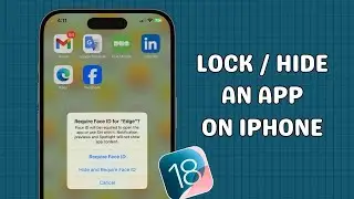 How to lock or hide an App on iPhone like a pro (iOS 18)