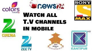 Watch all T.V Channels in Mobile || Tech United Nepal