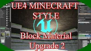 DPTV UE4 Minecraft Style Tutorial 6 (Block Material Upgrade 2)