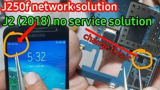 Samsung j250f no network no service solution | Samsung j2 2018 no service  solution 