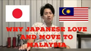 5 Reasons Why Japanese Love and Move to Malaysia