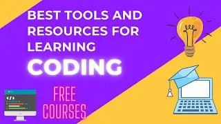 Best resources to learn CODING (2022)