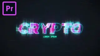 FREE Crypto Intro Titles Opener Template MOGRT for Adobe Premiere Pro + Tutorial