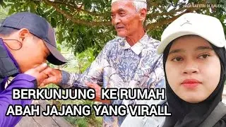 BERKUNJUNG KE RUMAH ABAH JAJANG YANG VIRALL CURUG CITAMBUR