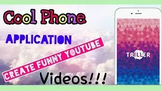 WHAT IS NEW! TRILLER  - Phone App Tutorial