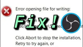 OBS STUDIO ERROR OPENING FILE FOR WRITING FIX!