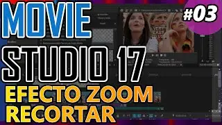 Vegas MOVIE STUDIO 17: EFECTO ZOOM, RECORTAR, panoramización y recorte de evento Tutorial 03 español
