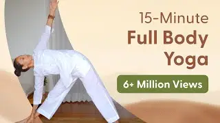 15-Minute Morning Yoga Full Body Stretch | रोज़ सुबह के लिए 15 मिनट का योग 