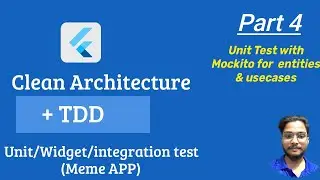 Flutter Clean Architecture Course - Writing Test Cases for Entities and Use Cases(Part 4) || Mockito
