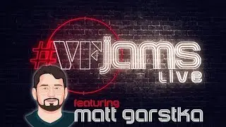 #VFJams