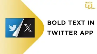 How to Bold Text in Twitter App