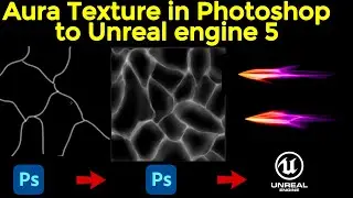 Aura Texture in Photoshop to UE5 Niagara Ribbon Trail | Download Project Files