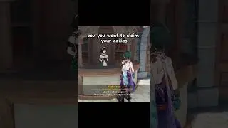 pov you want to claim your dailies  #genshinimpact #katheryne #mondstadt  #relatable