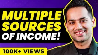 SECRET to Building Multiple Sources of Income! Raj Shamani 