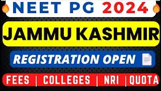 JAMMU KASHMIR NEET PG COUNSELLING 2024 | NEET PG 2024 | SCHEDULE | QUOTA | FEES | LATEST NEWS