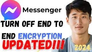 How to Turn Off End to End Encryption in Messenger। Remove End to End Encryption On Messenger (2024)