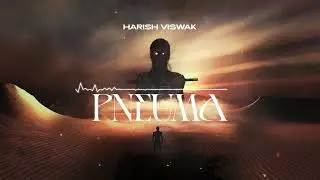 Pneuma - Harish Viswak (Official Audio)