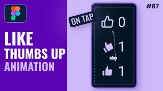 How to Make Like Thumbs Up Button Animation in Figma - Figma Tutorial