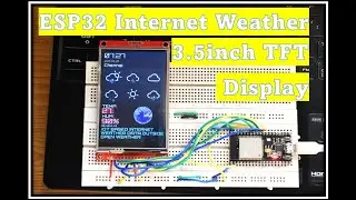 ESP32 Internet Weather with 3 5inch TFT Display