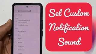 How to Set Custom Notification Sound on  Samsung Galaxy A73 5G - Set custom tone for messages