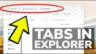 Enable tabs in file explorer WINDOWS 11