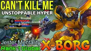 You Can't Stop Me! X.Borg Deadly Jungler - Top 1 Global X.Borg by Jester Mentality - MLBB