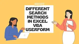Excel VBA Data Entry Made Easy with Multiple Search Methods