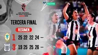 TERCERA FINAL: REGATAS LIMA 🆚 ALIANZA LIMA [1-3] | RESUMEN | LNVF 🏆👋🏐