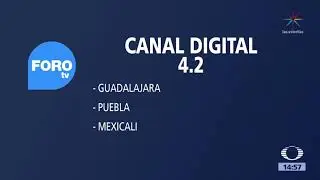 Nuevas señales digitales de FOROtv