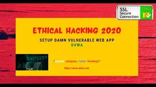 Ethical Hacking 2020 -- Part 2 --DVWA --Lab Setup CentOS 8