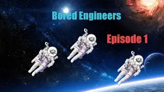 Lots of Screaming | Bored Engineers