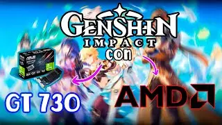 Genshin Impact Con Una GT 730 (Pc de Bajos Recursos)
