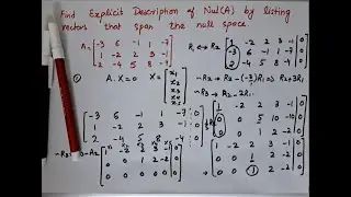 Linear Algebra: How to Find the Null Space of a Matrix? | Step-by-step with Example-2024