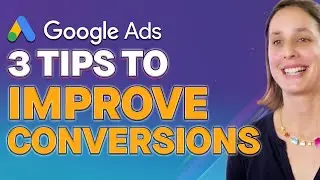 No Conversions in Google Ads? Here are 3 Tips to Improve Your Google Ads Conversions