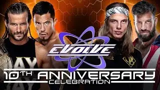 EVOLVE 131: 10th Anniversary Celebration Review