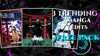 Trending manga edits pack | Alight motion [free xml / cc ]