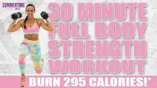 30 Minute FULL BODY STRENGTH Workout! 🔥Burn 295 Calories!* 🔥Sydney Cummings