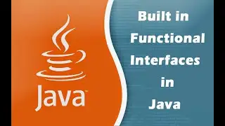 Built in Functional Interfaces in Java